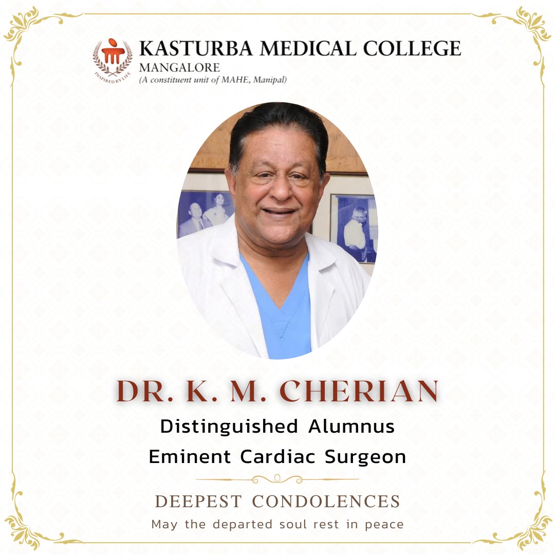 Deepest Condolences Dr K M Cherian